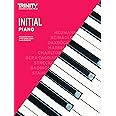 Trinity College London Piano Exam Pieces & Exercises 2018-2020 Initial Grade