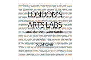 London's Arts Labs and the 60s Avant-Garde