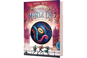 Die Chroniken von Mistle End 2: Die Jagd beginnt: Fantasy für Kinder ab 10, ein magisches Abenteuer in London und Schottland (2)