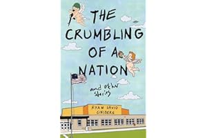 The Crumbling of a Nation and other stories