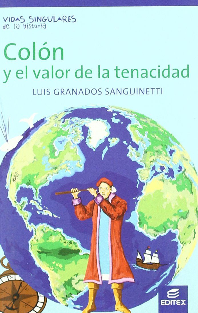 Colón y el valor de la tenacidad