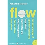 Flow: The Psychology of Optimal Experience[ FLOW: THE PSYCHOLOGY OF OPTIMAL EXPERIENCE ] By Csikszentmihalyi, Mihaly ( Author