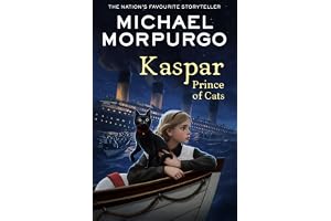 Kaspar: An enchanting animal adventure story for children