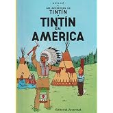 Tint&iacute;n en Am&eacute;rica (carton&eacute;) (LAS AVENTURAS DE TINTIN CARTONE)