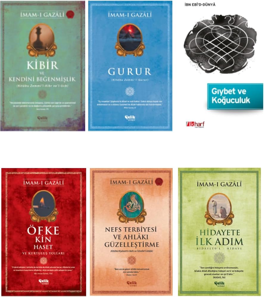 İmamı Gazali Seti Kibir-Gurur-Gıybet Koğuculuk-Öfke ve kin-Nefs Terbiyesi-Hidayete İlk Adım 6'lı Set