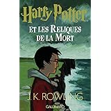 Harry Potter, tome 7 : Harry Potter et les reliques de la mort