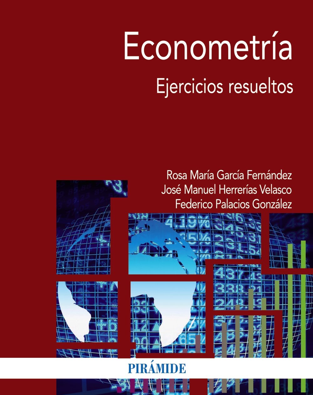 Econometría: Ejercicios resueltos