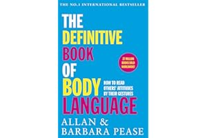ORION The Definitive Book of Body Language: How to read others' attitudes by their gestures