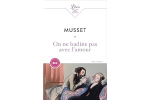 On ne badine pas avec l’amour – Bac de français 2025 – Parcours : les jeux du cœur et de la parole