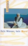 Kein Wasser, kein Mond by