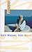 Kein Wasser, kein Mond by