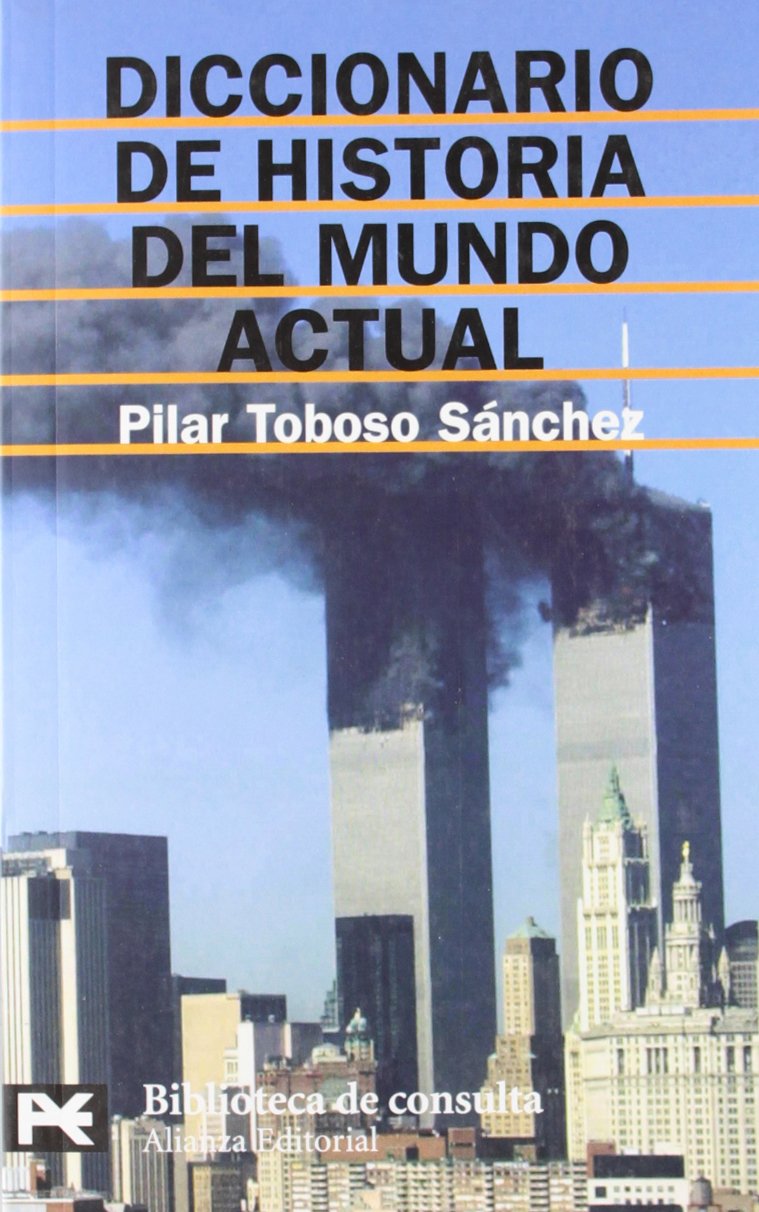 Diccionario de Historia del Mundo Actual: 8129