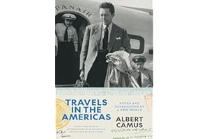 Travels in the Americas: Notes and Impressions of a New World