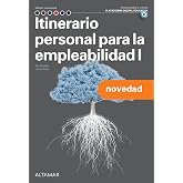 Itinerario personal para la empleabilidad I (TRANSVERSALES GENERALES)