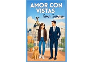 Amor con vistas: Una divertida comedia romántica enemies to lovers