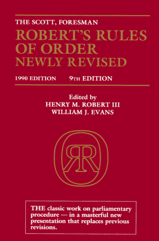 Robert's Rules Of Order Newly Revised