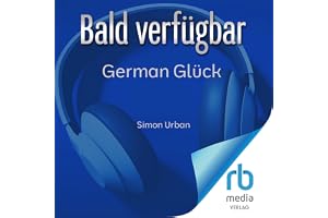 German Glück: Roman