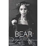 BEAR : Kings of Rebellion MC Spin Off Series Short Story