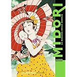 Midori. La ragazza delle camelie. Nuova ediz.