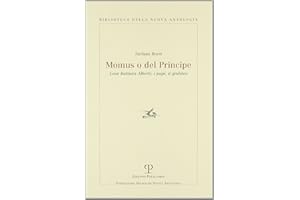 Momus o Del principe. Leon Battista Alberti, i papi, il giubileo