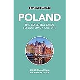 Poland - Culture Smart!: The Essential Guide to Customs & Culture