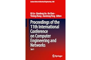Proceedings of the 11th International Conference on Computer Engineering and Networks (Lecture Notes in Electrical Engineering, 808, Band 808)