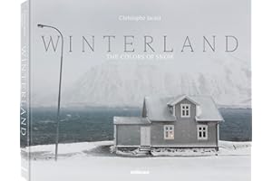 Christophe Jacrot Winterland The Colors of Snow