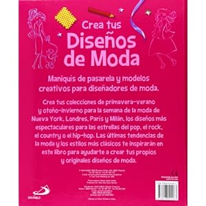 Crea Tus Diseños De Moda. Maniquís De Pasarela Y Modelos Creativos Para Diseñadores De Moda (Actividades y destrezas)