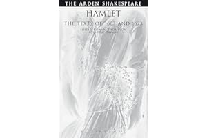 Hamlet: The Texts Of 1603 And 1623: Third Series (The Arden Shakespeare Third Series)