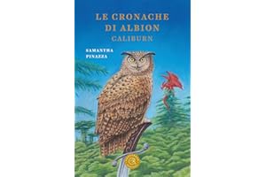 Caliburn. Le cronache di Albion