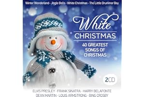 White Christmas; 40 greatest songs of christmas; Elvis Presley; Frank Sinatra; Harry Belafonte; Dean Martin; Louis Armstrong; Bing Crosby; Best of Christmas; Weihnacht