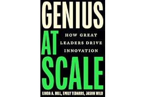 Genius at Scale: How Great Leaders Drive Innovation