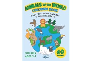 Animals of the World Coloring Book: Easy-to-Color Animals in Their Habitats, For Kids Ages 3-7