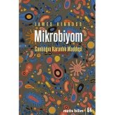 Mikrobiyom - Canlılığın Karanlık Maddesi
