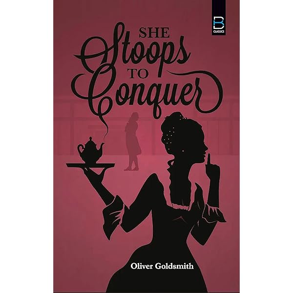 洋書 She Stoops to Conquer - Oliver Goldsmith She Stoops to Conquer : Goldsmith, Oliver: Amazon.ca: Books