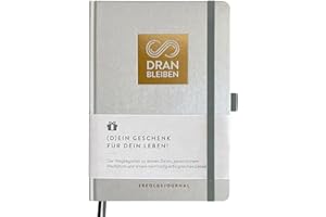 ‎DRAN BLEIBEN DRAN BLEIBEN Erfolgsjournal – für Ziele, Fokus, Selbstreflexion, Achtsamkeit & persönliche Entwicklung – DIN A5 (Startversion, Shiny Crystal)