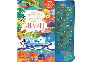 Il mio grande libro sonoro degli animali. Ediz. a colori