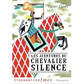 Le chevalier Silence