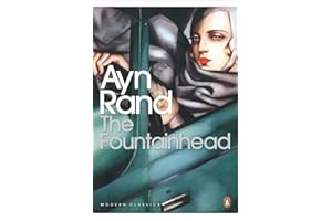 The Fountainhead: Ayn Rand (Penguin Modern Classics)