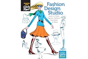 Fashion Design Studio: Learn to Draw Figures, Fashion, Hairstyles & More (Creative Girls Draw)