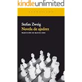 Novela de ajedrez (Narrativa del Acantilado n&ordm; 10)