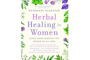 Herbal Healing for Women: Simple Home Remedies for Women of All Ages