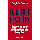 La Guerre des idées (French Edition)