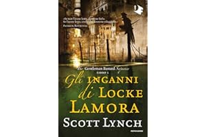Gli inganni di Locke Lamora. The Gentleman Bastard sequence (Vol. 1)