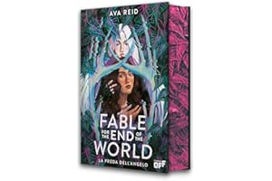 Fable for the end of the world. La preda dell'angelo