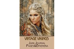 Vintage Vikings Junk Journal Pages & Ephemera: for Scrapbooking, Collage and Paper Crafts, Art Journaling
