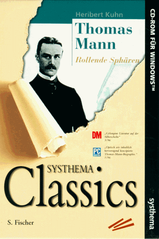 Thomas Mann. Rollende Sphären. CD- ROM für Windows 3.1x/95
