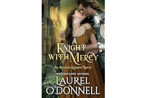 A Knight With Mercy: Book 2 of the Assassin Knights Series