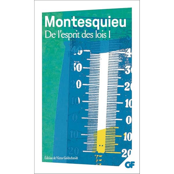 De l'esprit des lois, tome 2 : Montesquieu, Versini, Laurent