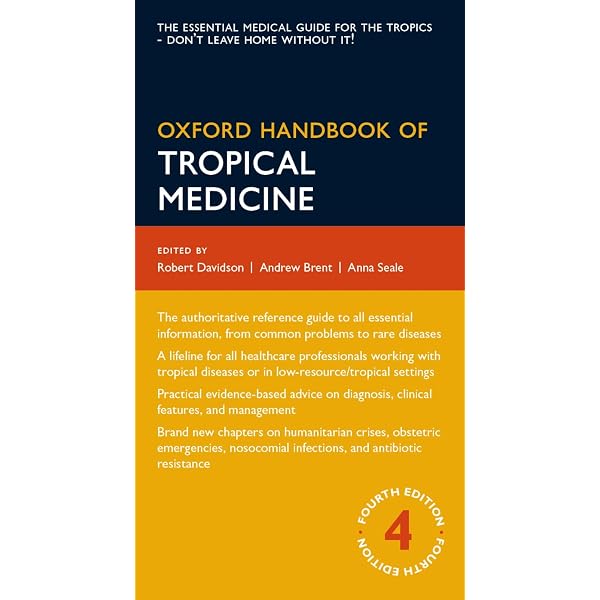 Oxford Handbook of Tropical Medicine (Oxford Medical Handbooks